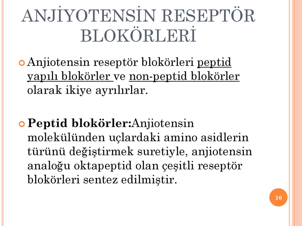 yüksek tansiyon anjiyotensin reseptör blokerleri)